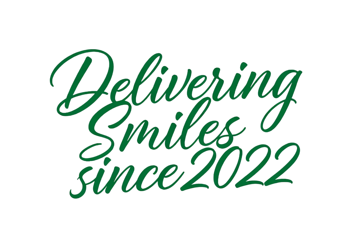 Delivering Smiles since 2022